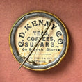 Load image into Gallery viewer, Circa Early 1900's C.D. Kenny Co Advertising Pin