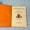 Load image into Gallery viewer, Round The Year - Published 1936
